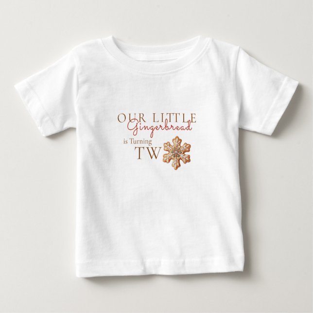 Our little Gingerbread Turning Two T Shirt (Framsida)