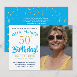 OUR MAMMA 50:e födelsedagen - inbjudan till fotopa