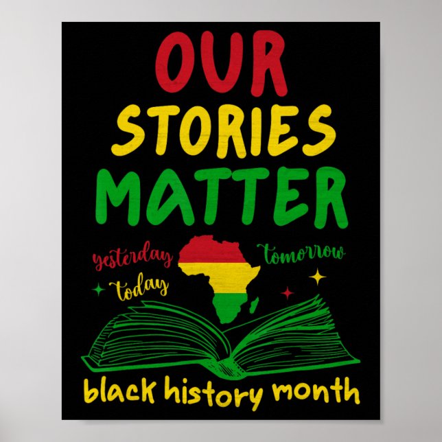 Our Stories Problem Black History Month Inspiratio Poster (Framsidan)