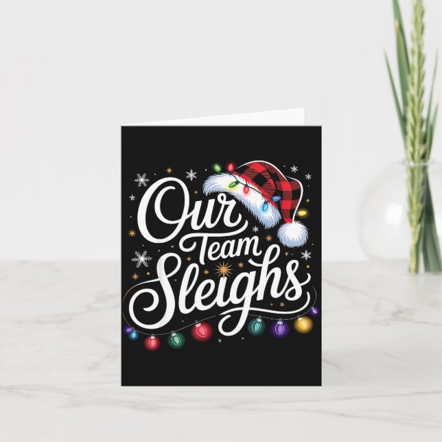Our Team Sleighs Christmas Lights Red Santa Hat Xm Kort (Framsida)