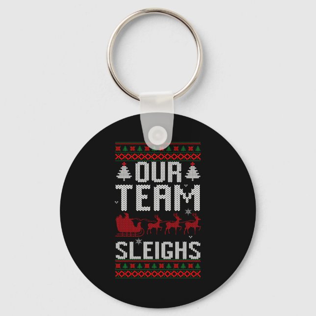 Our Team Sleighs Christmas Reindeers Santa's Long  Nyckelring (Framsida)