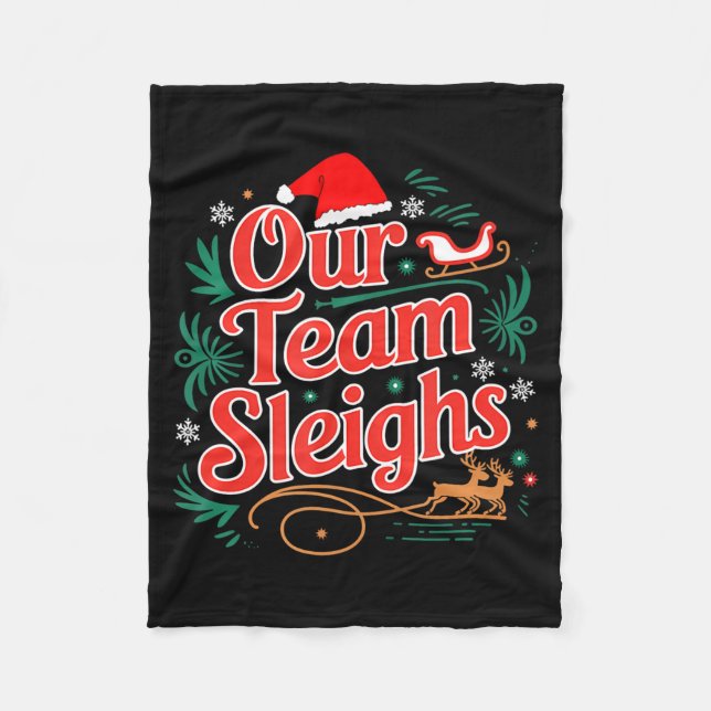Our Team Sleighs Christmas Reindeers Santa's Worke Fleecefilt (Framsidan)