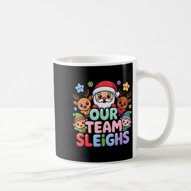 Our Team Sleighs Christmas Santa And Xmas Party Sq Kaffemugg (Höger)
