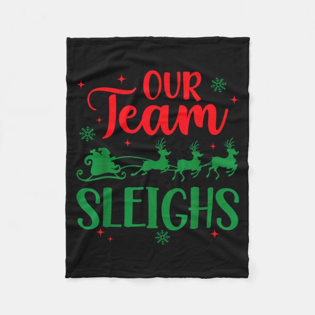 Our Team Sleighs Christmas Santa Reindeers Office  Fleecefilt (Framsidan)