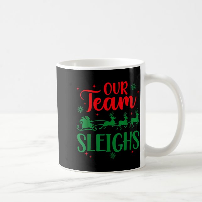 Our Team Sleighs Christmas Santa Reindeers Office  Kaffemugg (Höger)