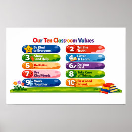 Our Ten Classroom Values - 11x17 Landscape Poster