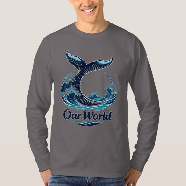 Our World Whale Tail Ocean Conservation T Shirt (Framsida)
