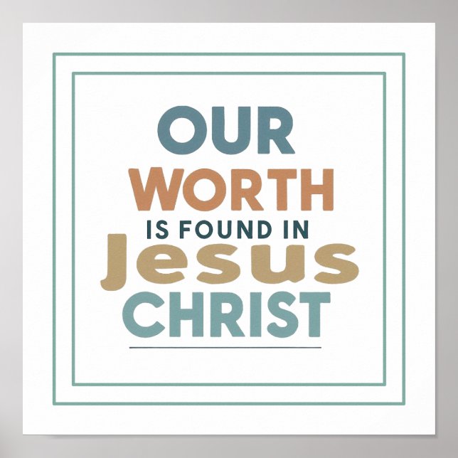 Our Worth Is Found In Jesus Christ Galatians 2 20 Poster (Framsidan)