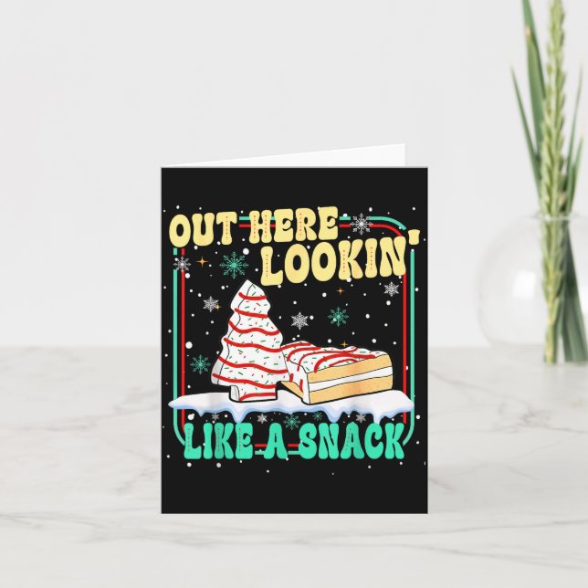 Out Here Lookin' Like A Snack Christmas Cakes Debb Kort (Framsida)