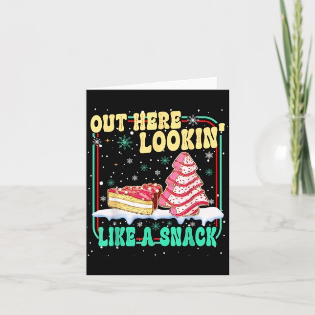 Out Here Lookin' Like A Snack Christmas Cakes Debb Kort (Framsida)