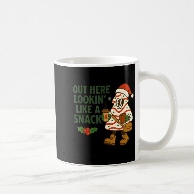 Out Here Lookin' Like A Snack Debbie Cakes Christm Kaffemugg (Höger)