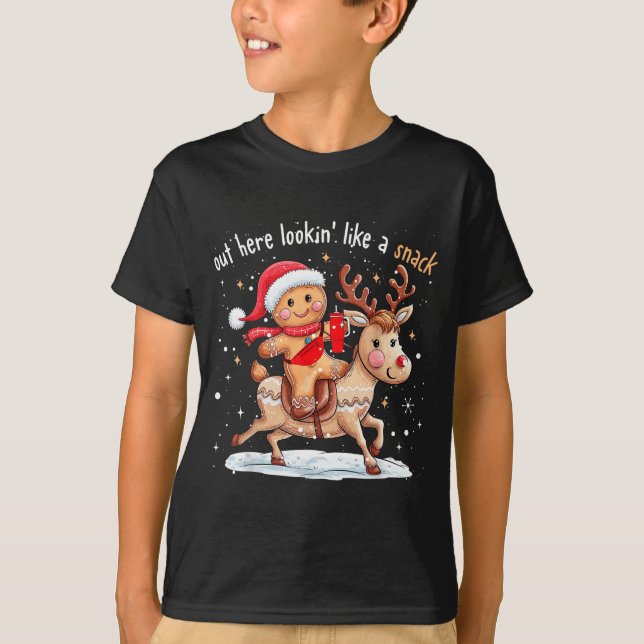 Out Here Looking Like A Snack Funny Xmas Gingerbre T Shirt (Framsida)