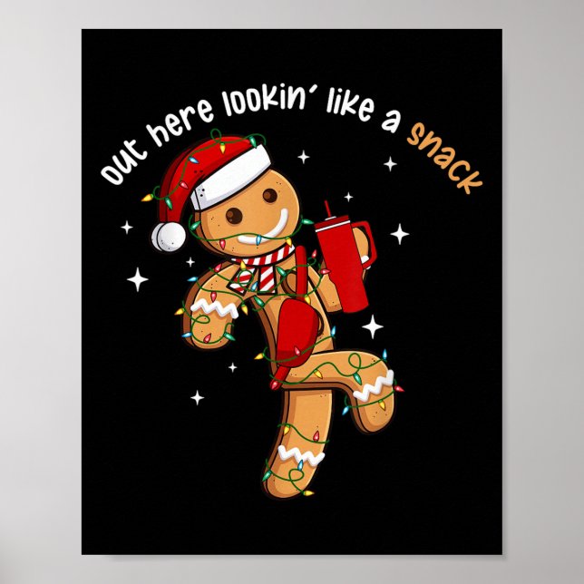Out Here Looking Like A Snack Funny Xmas Light Gin Poster (Framsidan)