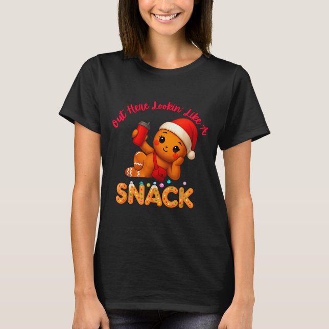 Out Here Looking Like A Snack Funny Xmas Light Gin T Shirt (Framsida)