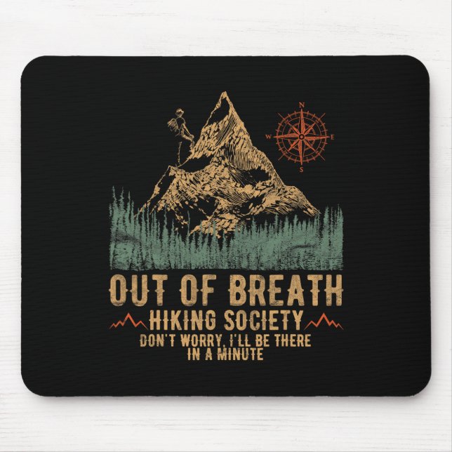 Out Of Breath Hiking Society Funny Mountain Climbi Musmatta (Framsidan)