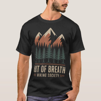 Out Of Breath Hiking Society Funny T Shirt
