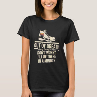 Out of Breath Hiking Society Tshirt Hiker Nature M T Shirt