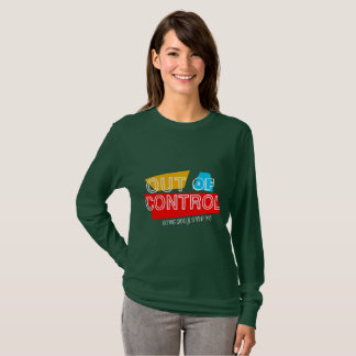 Out of Control – Bold Typography Statement Design T Shirt