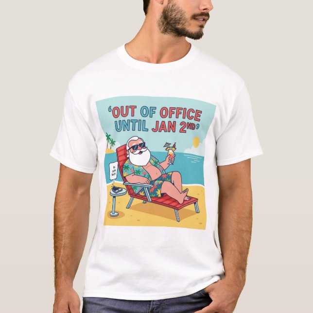 Out of Office – Santa’s Post-Holiday Vacation Tee (Framsida)