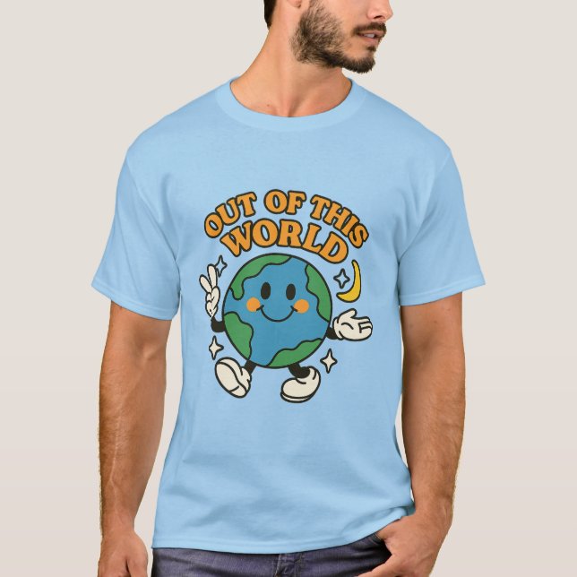 “Out of This World” Earth T-Shirt  (Framsida)