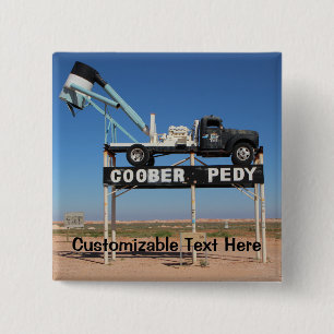 Outback Coober Pedy Customical Souvenir Knapp