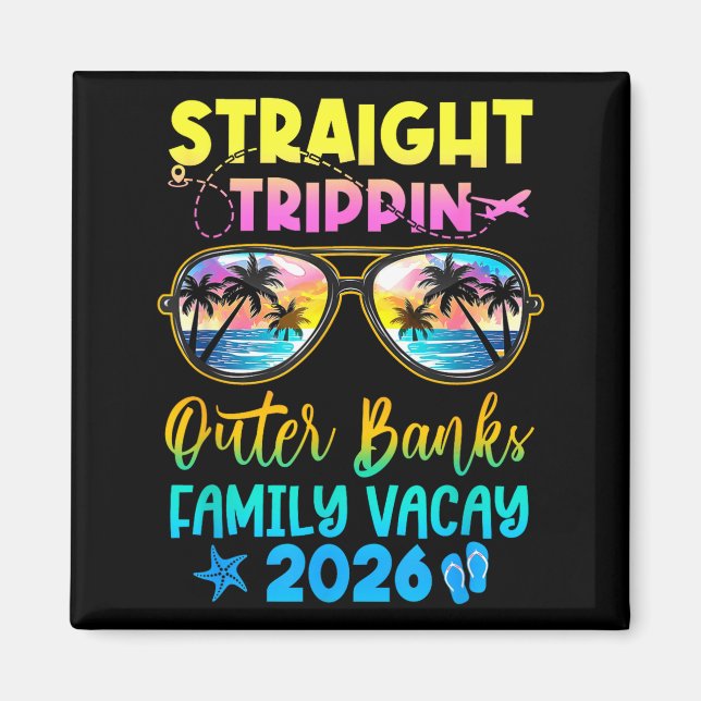 Outer Banks Family Vacay Vacation 2026 Straight Tr Magnet (Framsidan)