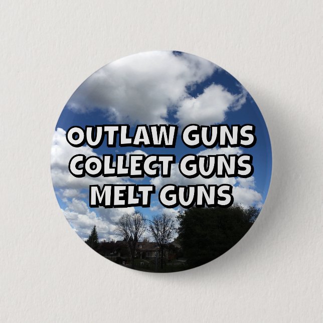 OUTLAW GUNS COLLECT GUNS MELT GUNS KNAPP (Framsida)