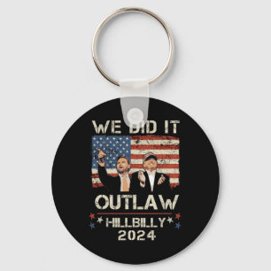 Outlaw Hillbilly 2024 Trump Vance vi gjorde det Nyckelring