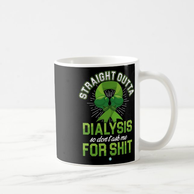 Outta Dialysis Kidney Disease Patient Roligt Gift  Kaffemugg (Höger)