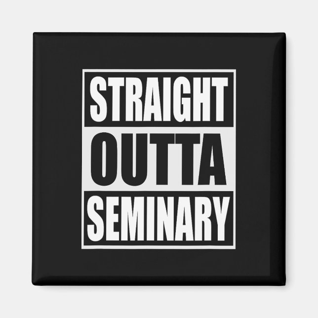 Outta Seminary Lny Preacher Studenten Magnet (Framsidan)
