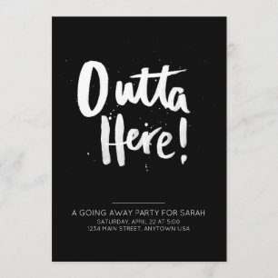 Outta som här bort går partyinbjudan inbjudningar