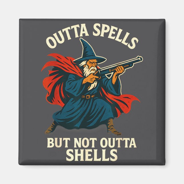 Outta Spells But Not Outta Shells Vintage  Magnet (Framsidan)