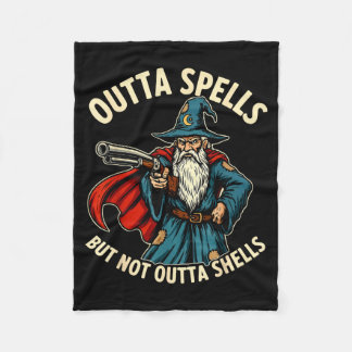 Outta Spells But Not Outta Shells Wizard Fantasy M Fleecefilt