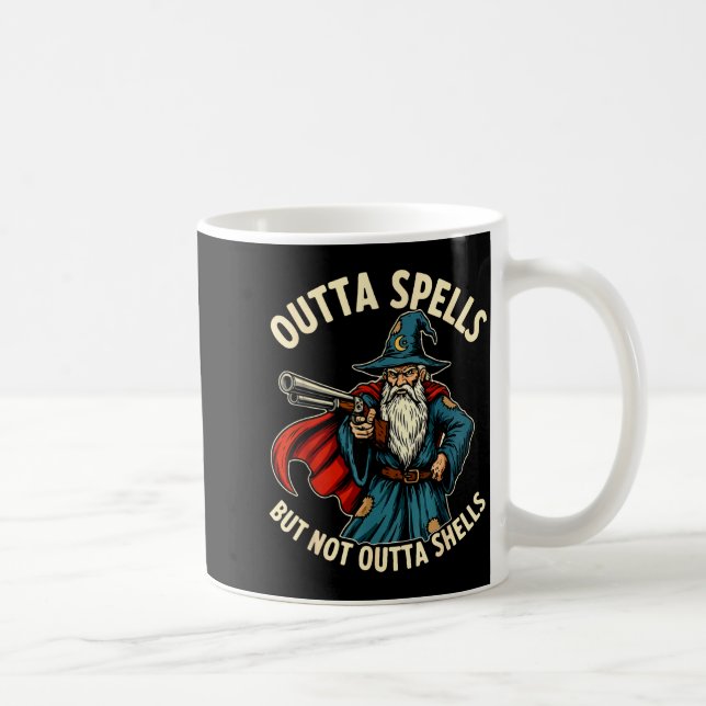Outta Spells But Not Outta Shells Wizard Fantasy M Kaffemugg (Höger)