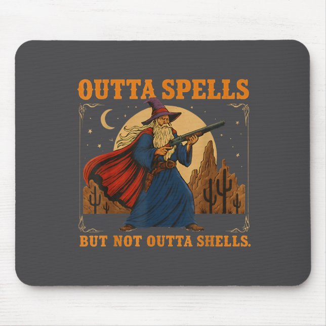 Outta Spells But Not Outta Shells Wizard Fantasy M Musmatta (Framsidan)
