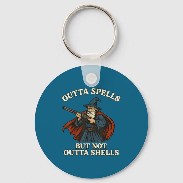 Outta Spells But Not Outta Shells Wizard Fantasy M Nyckelring (Framsida)