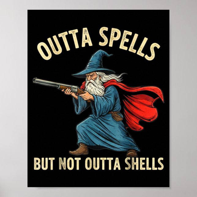 Outta Spells But Not Shells Wizard Meme  Poster (Framsidan)