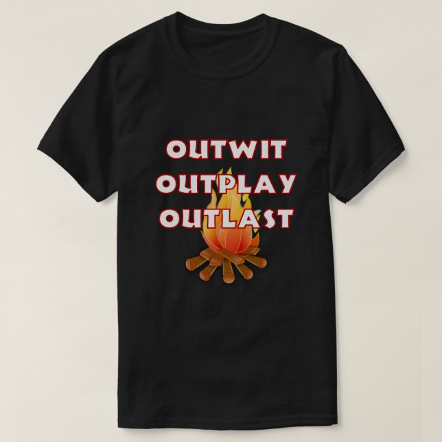 Outwit Outplay Outlast Australian Survivor (1) T Shirt (Design framsida)
