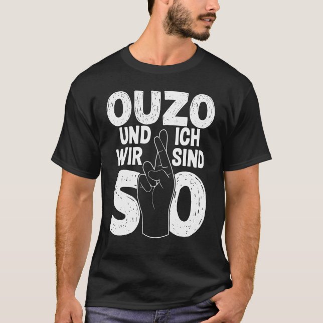 Ouzo Und Ich som säger grekiska T Shirt (Framsida)