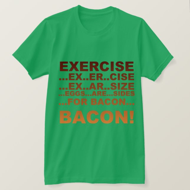 Öva bacon t-shirt (Design framsida)