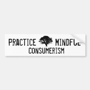 Öva Mindful Consumerism Bildekal