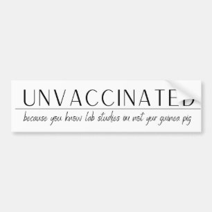 Ovaccinerade, för labbstudier är inte dina.... bildekal