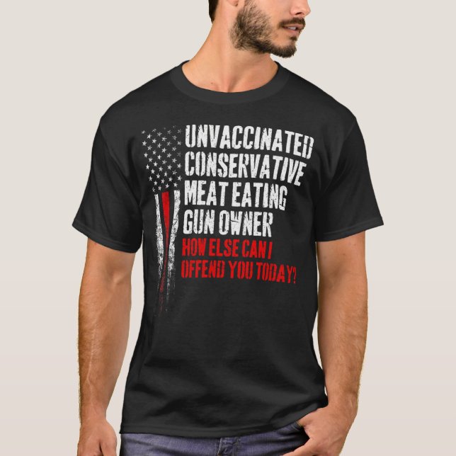 Ovaccinerat Konservativ Kött Eating Gun Owner T Shirt (Framsida)