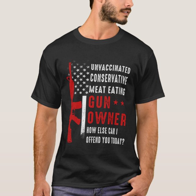 Ovaccinerat Konservativ Kött Eating Gun Owner US T Shirt (Framsida)