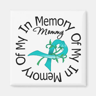 Ovarialcancer i minnet på min Mamma (Ro Ribbon) Magnet