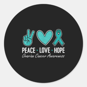 Ovarian Cancer Awareness Peace Kärlek Hope I Bära Runt Klistermärke