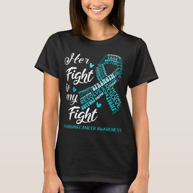 Ovarian Cancer Hennes kamp är min kamp T Shirt (Framsida)