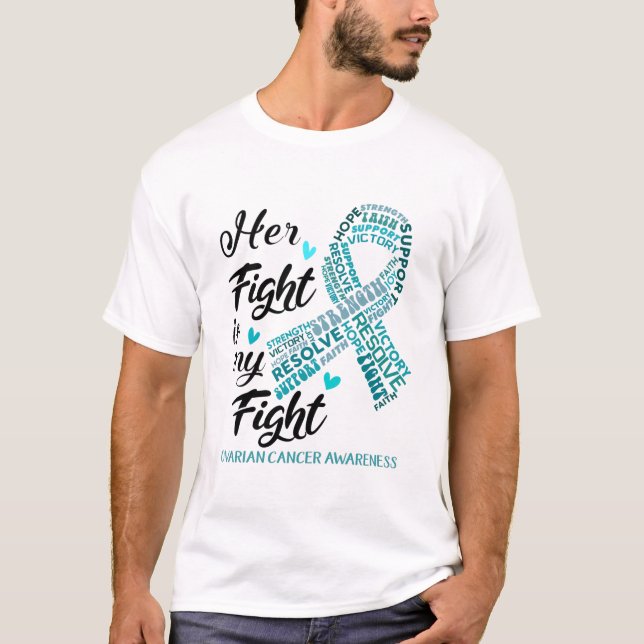 Ovarian Cancer Hennes kamp är vår kamp T Shirt (Framsida)