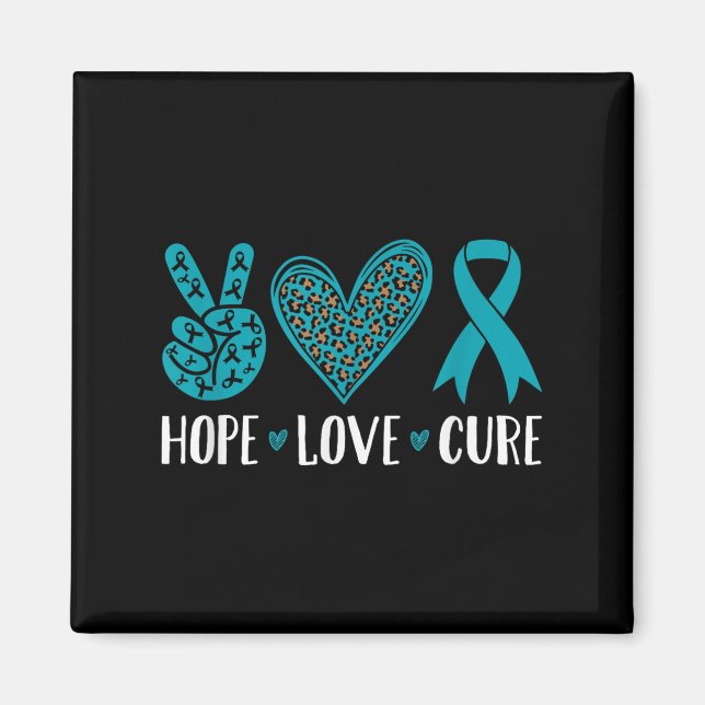 Ovarian Cancer Hope Kärlek Cure Teal Ribbon Magnet (Framsidan)