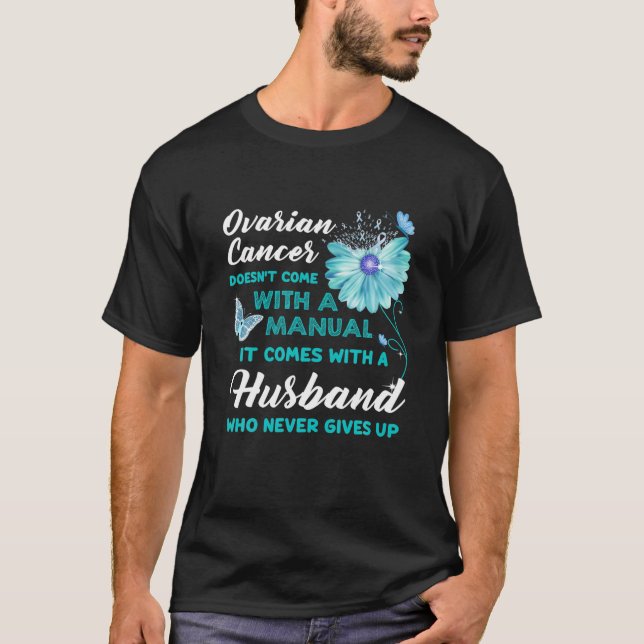 Ovarian Cancer Quote Make Daisy Flower Butterfl T Shirt (Framsida)